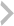 →